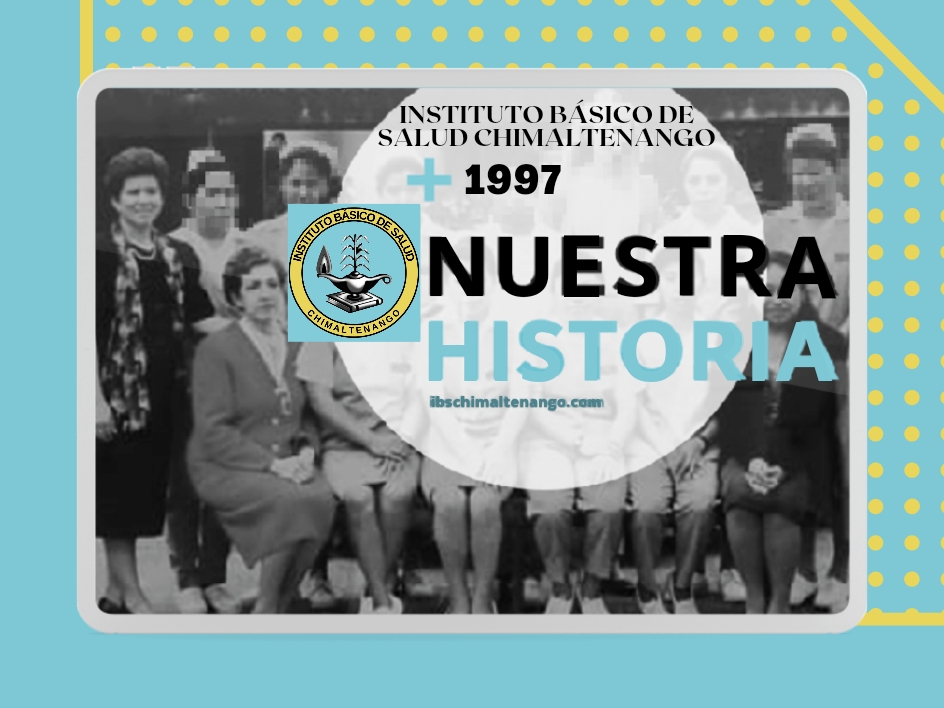 Historia del IBS Chimaltenango