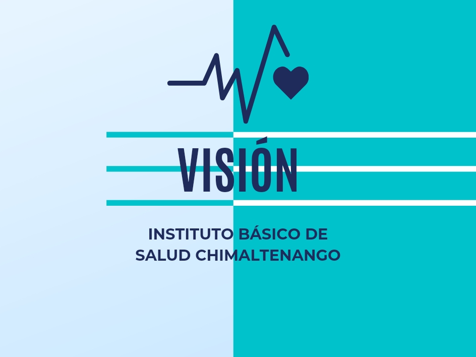 Visión del IBS Chimaltenango